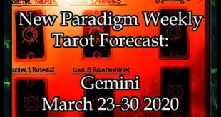 Gemini Weekly Tarot Reading March 23-30 2020 ~  Severed Tethers || New Paradigm Forecast