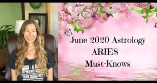 June 2020 Astrology ARIES Must-Knows