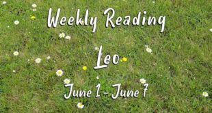 LEO  - Weekly Tarot Reading for June 1 - 7, 2020