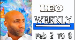 Leo WEEKLY LOVE WOW THEY ALL WANT YOU !! FEB 2 TO 8