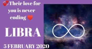 Libra daily love reading 💖THEIR LOVE FOR YOU IS NEVER ENDING 💖 5 FEBRUARY 2020
