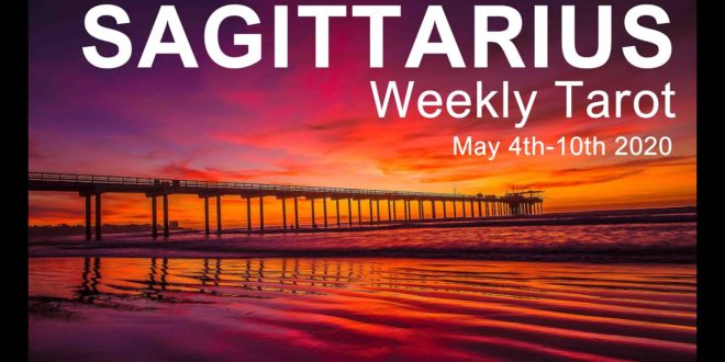 SAGITTARIUS WEEKLY TAROT READING  "A BLESSING IN DISGUISE SAGITTARIUS"  May 4th-10th 2020 Forecast