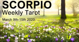 SCORPIO WEEKLY TAROT READING  "A GOLDEN OPPORTUNITY SCORPIO!"  March 9th-15th 2020
