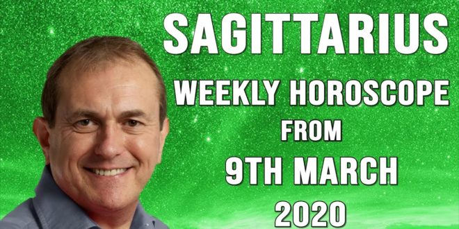 Sagittarius Weekly Horoscope from 9th March 2020