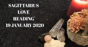 Sagittarius daily love reading 💖 SUCCESS IN LOVE AND CAREER 💖19 JANUARY 2020