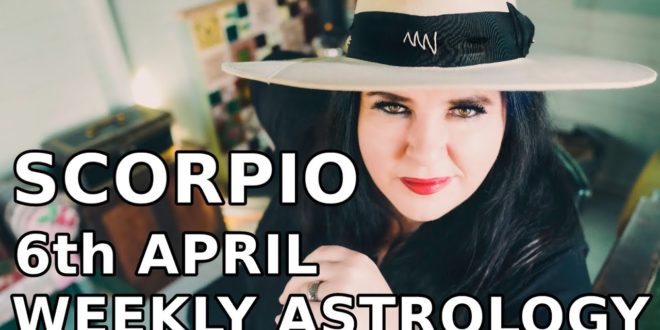 Scorpio Weekly Astrology Horoscope 6th April 2020