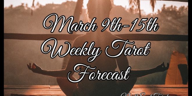 Scorpio Weekly Forecast March 9th-15th ♏️🖤