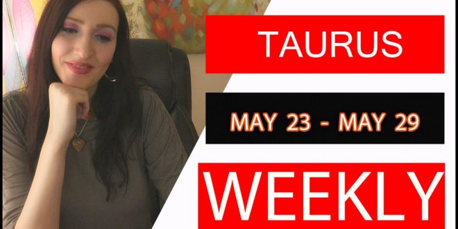 TAURUS WEEKLY LOVE CAN'T LET GO!!! MAY 23 TO 29