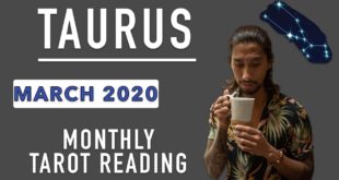 TAURUS - "JUDGEMENT CALL!" MARCH 2020 MONTHLY TAROT READING