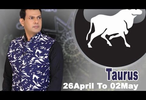 Taurus Weekly Horoscope 26 April To 2nd May 2020