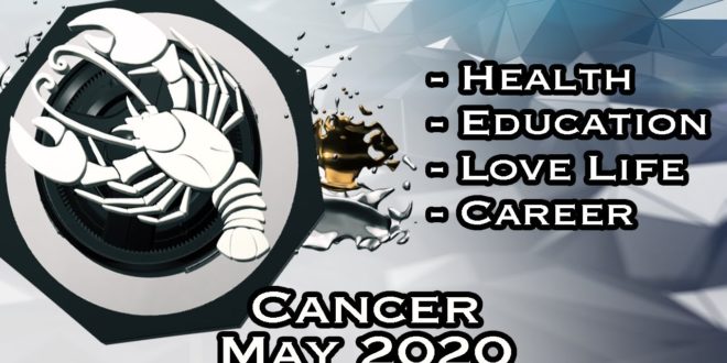 Cancer Monthly Horoscopes Video For May 2020 - Hindi | Preview