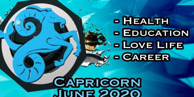 Capricorn Horoscope | June Monthly Horoscopes 2020 In Hindi | Preview