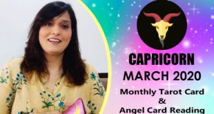 Capricorn - March 2020 | Monthly Tarot Card & Angel Card Reading By Divyaa Pandit.