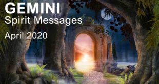 GEMINI SPIRIT MESSAGES - APRIL 2020   Intuitive Tarot Reading