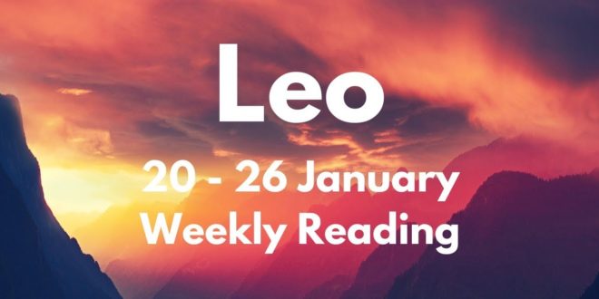 LEO HOLD ON TIGHT! A SURPRISE REVEAL! JANUARY 20th - 26th