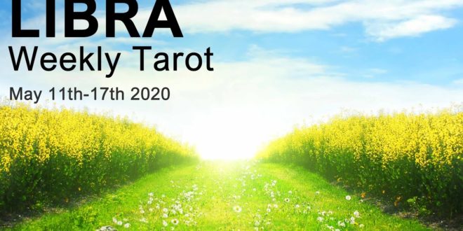 LIBRA WEEKLY TAROT READING "PHOENIX RISING LIBRA!"  May 11th-17th 2020 Intuitive Tarot Forecast
