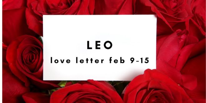 Leo Love Letter "Perfect For Each Other" Feb 9-15