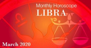 Libra Monthly Horoscope | March 2020 Forecast | Astrology