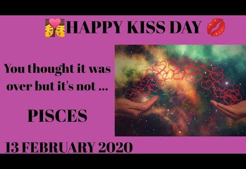 Pisces daily love reading 💫 YOU THOUGHT IT WAS OVER BUT IT'S NOT 💫 13 FEBRUARY 2020