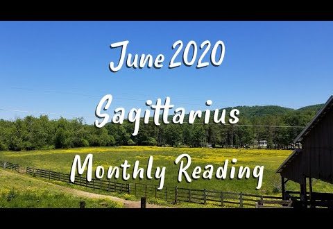 SAGITTARIUS  - Monthly Tarot Reading for June 2020