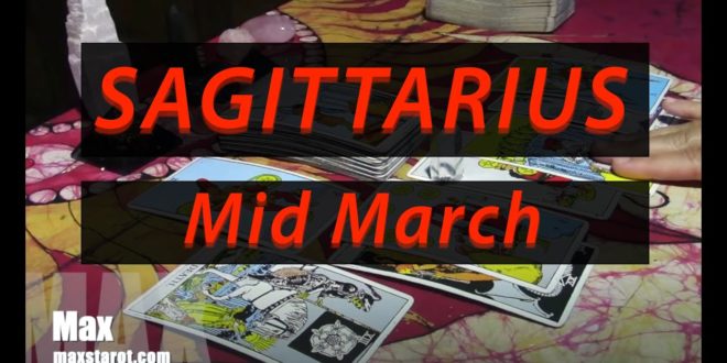 SAGITTARIUS 💯An unexpected shift  - March 2020 Mid Month - Love Tarot Reading