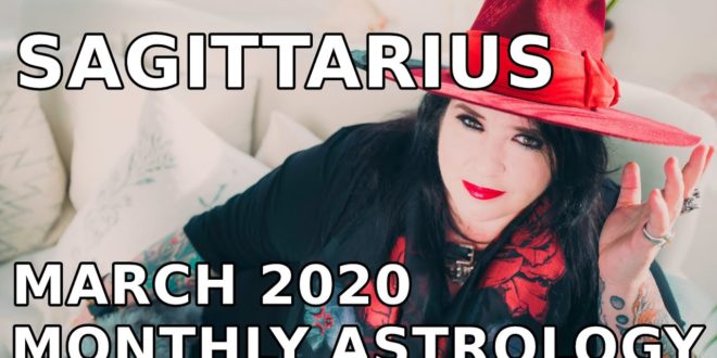 Sagittarius Monthly Astrology Horoscope March 2020