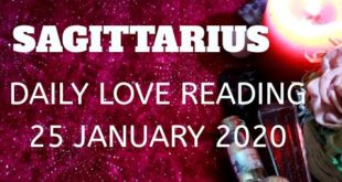 Sagittarius daily love reading ⭐ YOUR DREAMS ARE COMING TRUE⭐25 JANUARY 2020