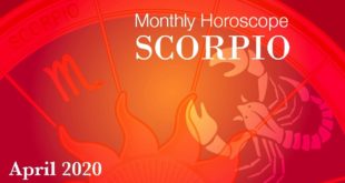 Scorpio Monthly Horoscope | April 2020 Forecast | Astrology