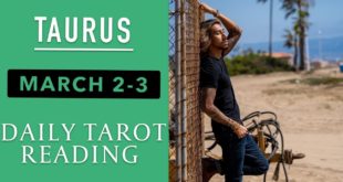 TAURUS - "I WILL DO EVERYTHING FOR MY SOULMATE" MARCH 2-3 DAILY TAROT READING