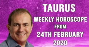 Taurus Weekly Horoscope from 24th February 2020