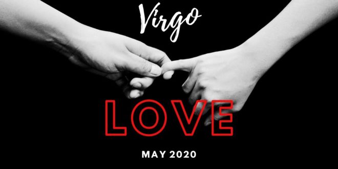 VIRGO LOVE❣️THOSE WORDS YOU SPOKE🤭HIT THEIR SOUL😟 CHANGED THEM FOREVER🌏🌟MAY 2020