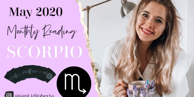 You’re Headed To Victory And Success… ♏ Scorpio Monthly Tarot Reading for MAY 2020 ✨